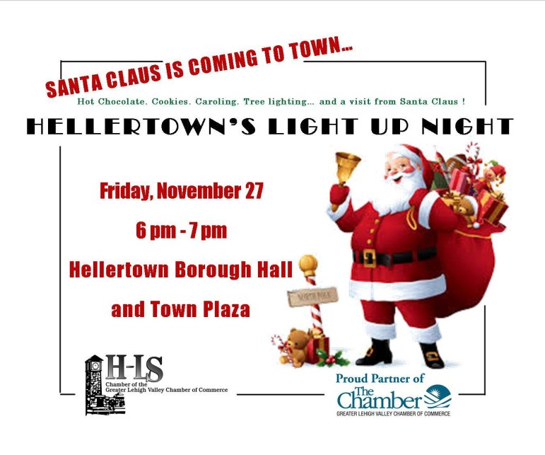 Light-Up Night 2015 will be held Friday, Nov. 27 from 6-7 p.m. at Borough Hall and Detwiller Plaza in downtown Hellertown.