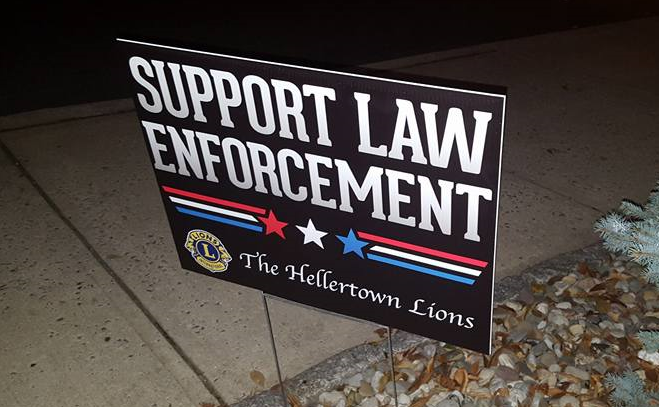 The Hellertown Lions are selling these signs to benefit local police.