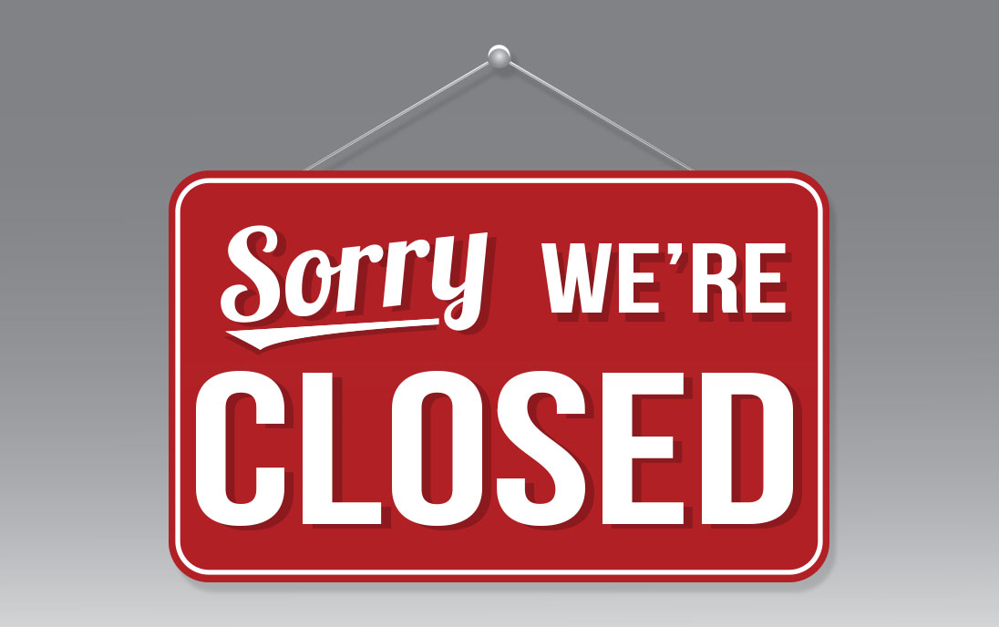 Sorry we are closed. Sorry were closed. Знак «закрыто». Sorry we're closed. Closing tag