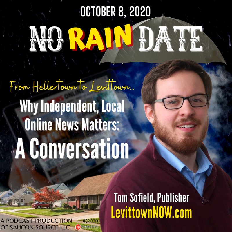 No Rain Date Podcast Tom Sofield Levittown News