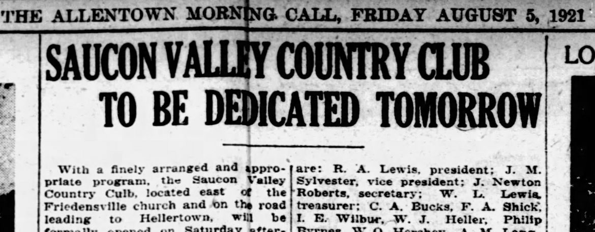 Olden Days: A Century of Saucon Valley Country Club – Saucon Source