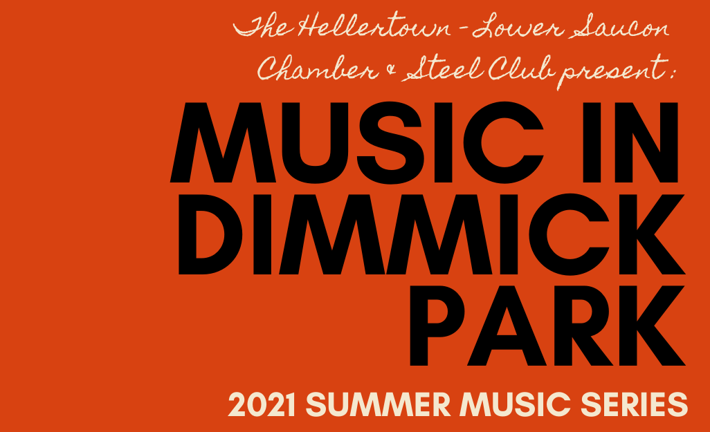 When are Free Summer Concerts in Hellertown's Dimmick Park? Saucon Source