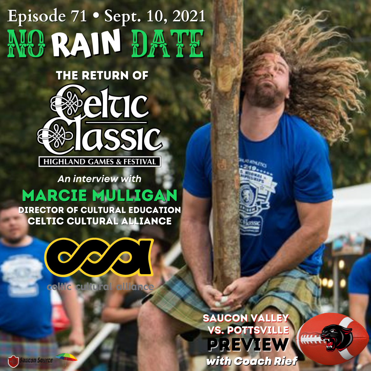 No Rain Date Podcast Celtic Classic