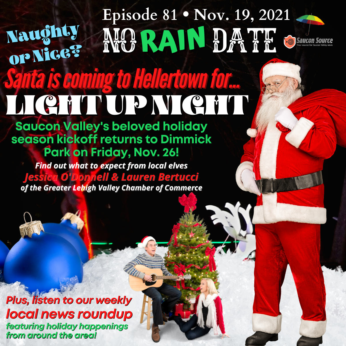 No Rain Date Podcast Santa