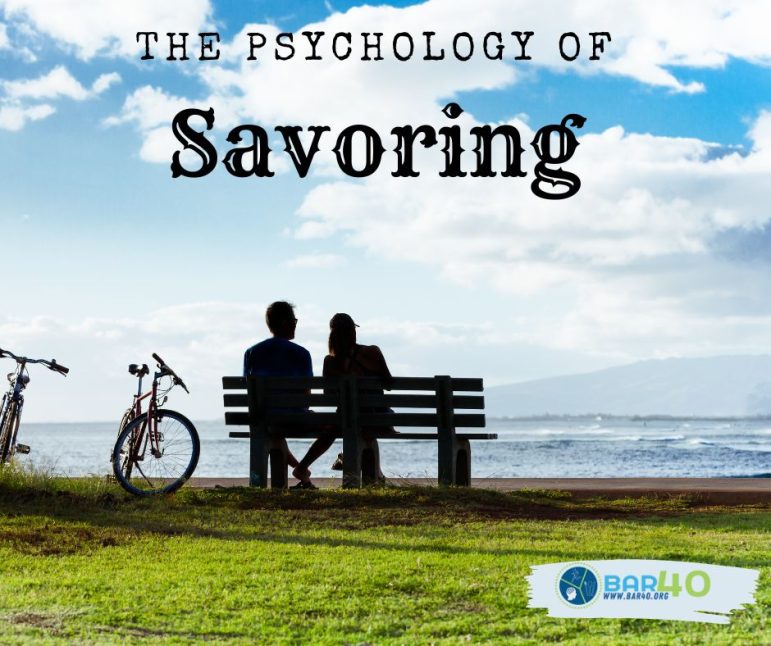 The Psychology of Savoring