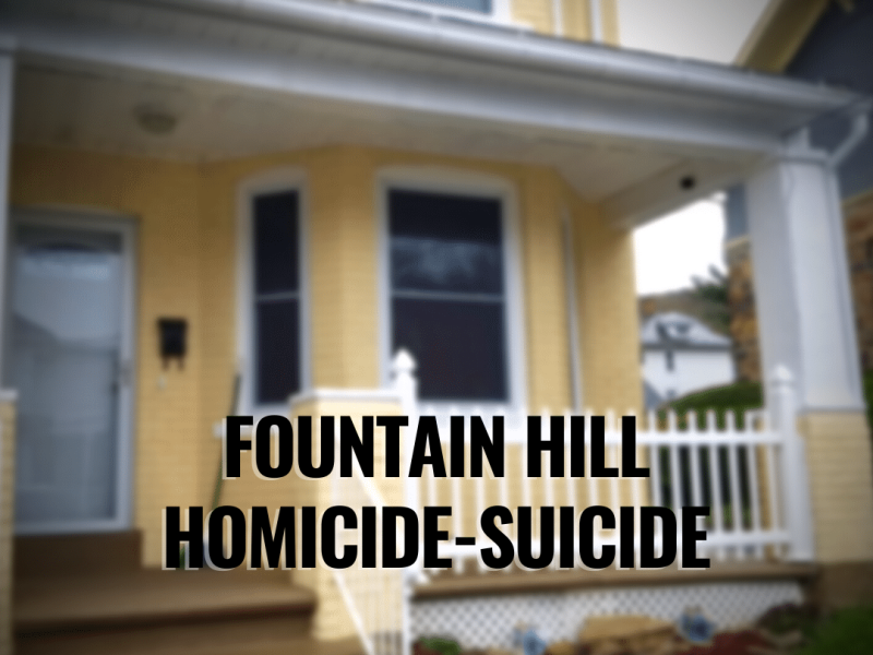 Fountain Hill Homicide Suicide