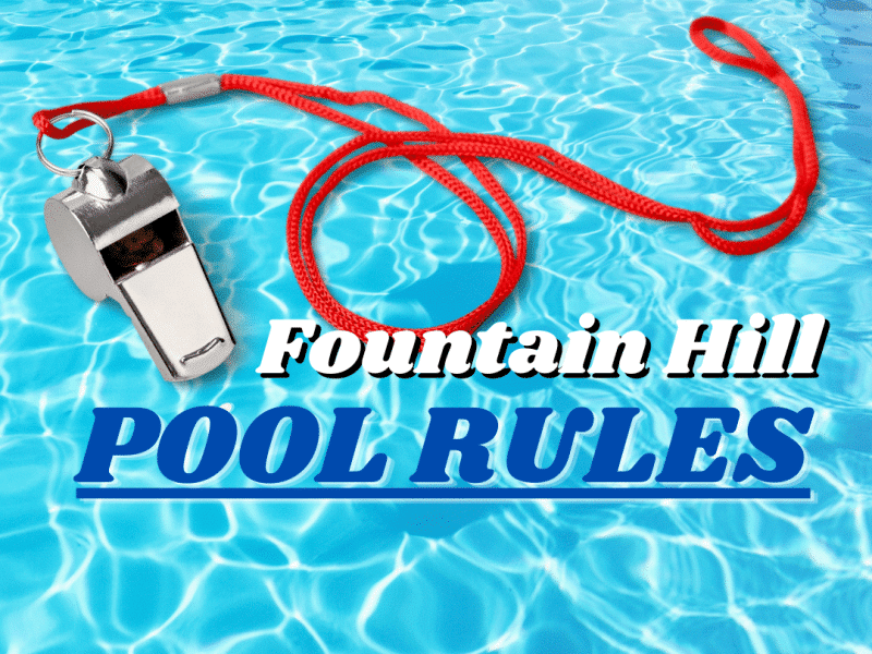 Fountain Hill Pool Rules