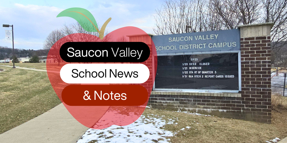 January 2025 Saucon Valley School News & Notes Saucon Source