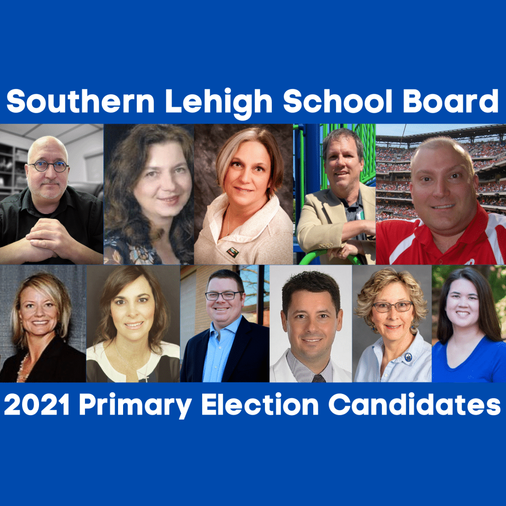 2021 Southern Lehigh School Board Primary: Meet the Candidates – Saucon ...